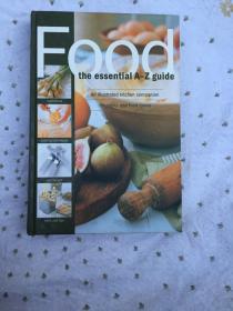 FOOD THE ESSENTIAL A-Z GUIDE