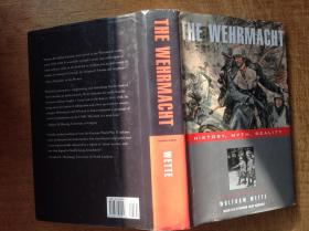 The Wehrmacht：history，myth，reality【精装】