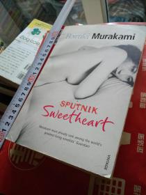 英文9品Haruki Murakami村上春树SPUTNIK Sweetheart  スプートニクの恋人斯普特尼克恋人VINTAGE BOOKS London  Sputnik Sweetheart TRANSLATED FROM THE JAPANES BY Philip Gabriel 诺贝尔文学奖候选早期人气上升作品奠定文坛宝座撒手锏恋爱崇拜共产十种语言翻译48开本229页2002第一版