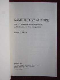 Game Theory at Work: How to Use Game Theory to Outthink and Outmaneuver Your Competition（货号TJ）活学活用博弈论：如何利用博弈论在竞争中获胜