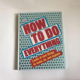 How to Do Everything （Dk General Reference） [Hardcover]  大量实物图