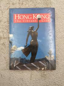 HONG KONG THE VIBRANT CITY
