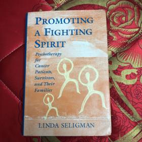 【现货】promoting a fighting spirit【精装 有印章】【英文版】品相如图