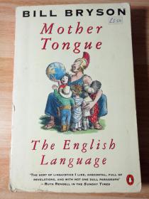 MOTHER TONGUE THE ENGLISH  LANGUAGE  《母语英语 》