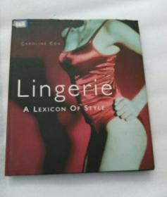 Lingerie: A Lexicon of Style wop