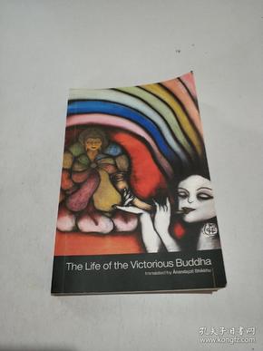 The Life of the Victorious Buddha(外文)