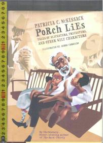 【豪华精装礼品书】英文原版书 Porch Lies / Patricia C. McKissack【店里有许许多多英文原版小说欢迎选购】