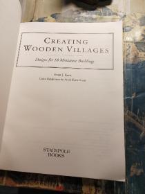 CREAlNG WOODEN VlLLAGES