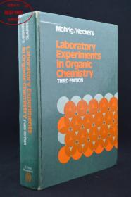 LABORATORY EXPERIMENTS IN ORGANIC CHEMISTRY（有机化学实验）