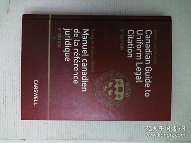 Canadian Guide to Uniform Legal Citation, 8th Edition 法律