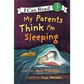 My Parents Think I'm Sleeping (I Can Read, Level 3)爸爸妈妈以为我睡着了