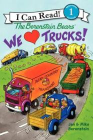 The Berenstain Bears: We Love Trucks! (I Can Read, Level 1) 英文原版