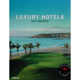奢华高尔夫度假村 Luxury Hotels: Golf Resorts