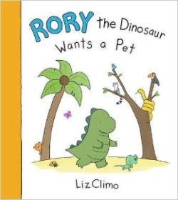 现货 Rory the Dinosaur Wants a Pet