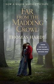 Far from the Madding Crowd (Movie Tie-in Edition)远离尘嚣