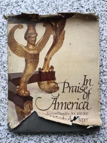 IN PRAISE OF AMERICA: American Decorative Arts ~ 1650-1830