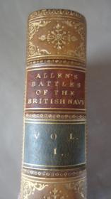 【特价】1853年 BATTLES OF THE BRITISH NAVY 《英伦海战图记》3/4小牛皮豪华装桢 多张原品钢版画插图 品佳