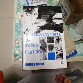 An
American    Witness
India's
Partition