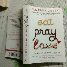 Eat, Pray, Love by Elizabeth Gilbert【品相略图 内页干净】现货