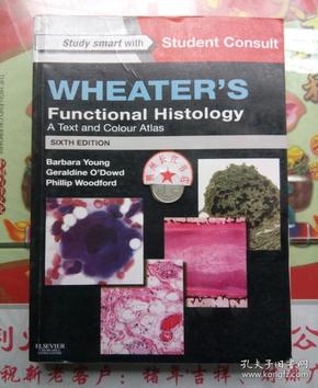 Wheater's Functional Histology: A Text and Colour Atlas, 6e功能组织学 课本和彩色图谱,第6版