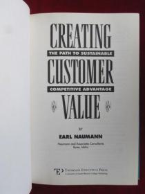 Creating Customer Value: The Path to Sustainable Competitive Advantage（货号TJ）创造顾客价值：可持续竞争优势之路