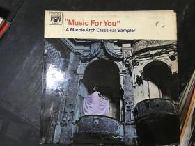 黑胶原版唱片MUSIC FOR YOU A MARBLE ARCH CLASSICAL SAMPLER