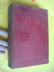 老旧名著:ANNA KARENINA (translated by Constane Garnett) 英文原版 布面精装 (此书年代不详,从后面笔记看来,一定是在民国之前)