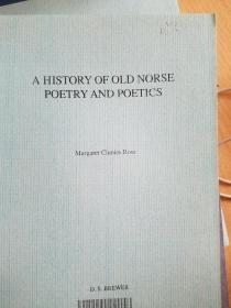 A History of Old Norse Poetry and Poetics