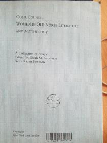 Cold Counel: Women in Old Norse Literature and Mythology