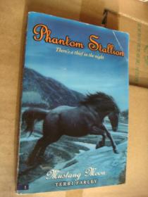 PANTOM STALLION 2: Mustang moon  (There's a thief in the night)