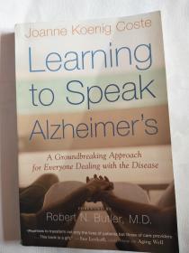 Learning to Speak Alzheimer's: A Groundbreaking Approach for Everyone Dealing with the Disease(学习言说阿尔兹海默症：一种日常应对疾病的开拓性取向