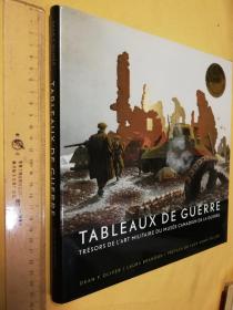 法文                 大精装 《战争题材画作赏析》Tableaux de guerre by Oliver, Dean F.; Brandon, Laura