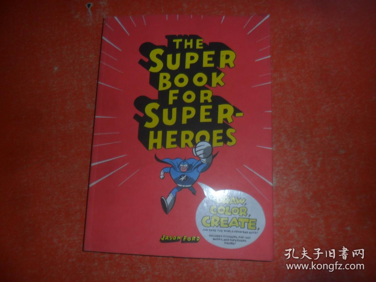 THE SUPER BOOK FOR SUPER-HEROES超级英雄的超级手册（英文原版）见图