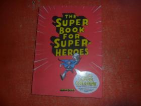 THE SUPER BOOK FOR SUPER-HEROES超级英雄的超级手册（英文原版）见图