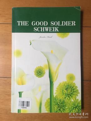 THE GOOD SOLDIER SCHWEIK（好兵帅克 英文版）一版一印