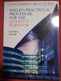 Willis’s Practice and Procedure for the Quantity Surveyor  威利斯工料测量师实务和程序  英文原版