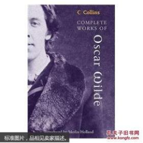 The Complete Works of Oscar Wilde (Collins Classics) 奥斯卡·王尔德全集 [平装] 珍藏馆 一版一印