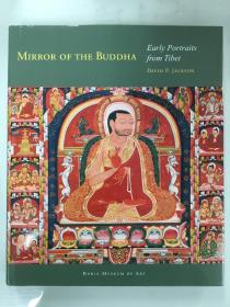佛之镜 Mirror of the Buddha: Early Portraits from Tibet 2011年 精装
