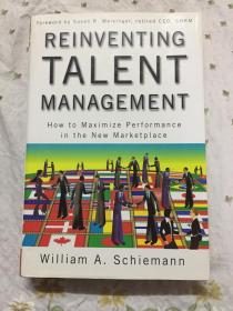 REINVENTING TALENT MANAGEMENT 【创新人才管理 】、