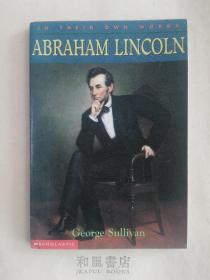 《Abraham Lincoln》 美国scholastic学乐教育集团出版，为孩子的成长加油！ 学英语必读！版本孔网唯一。