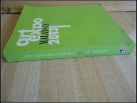 16开 厚册《art expoMALAYSIA2013》 见图