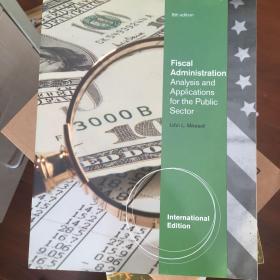 Fiscal administration and application for public sector