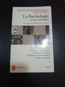 La psychologie et ses méthodes：La réflexion comparative, La recherche expérimentale, l'obsevation clinique, Histoire et statut scientifique, Bilan et synthèses《心理学及其方法》法语原版