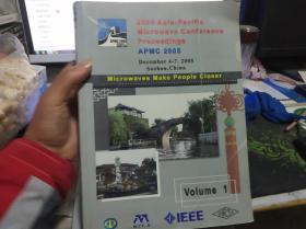 2005 Asia-Pacific Microwave Conference Proceedings Volume.1【内页干净】