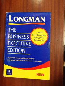 外文书店库存全新无瑕疵 带书函两本套装   THE  BUSINESS  EXECUTIVE  EDITION   LONGMAN BUSINESS ENGLISH  DICTIONARY  plus LONGMAN DICTIONARY OF  GRAMMAR AND USAGE