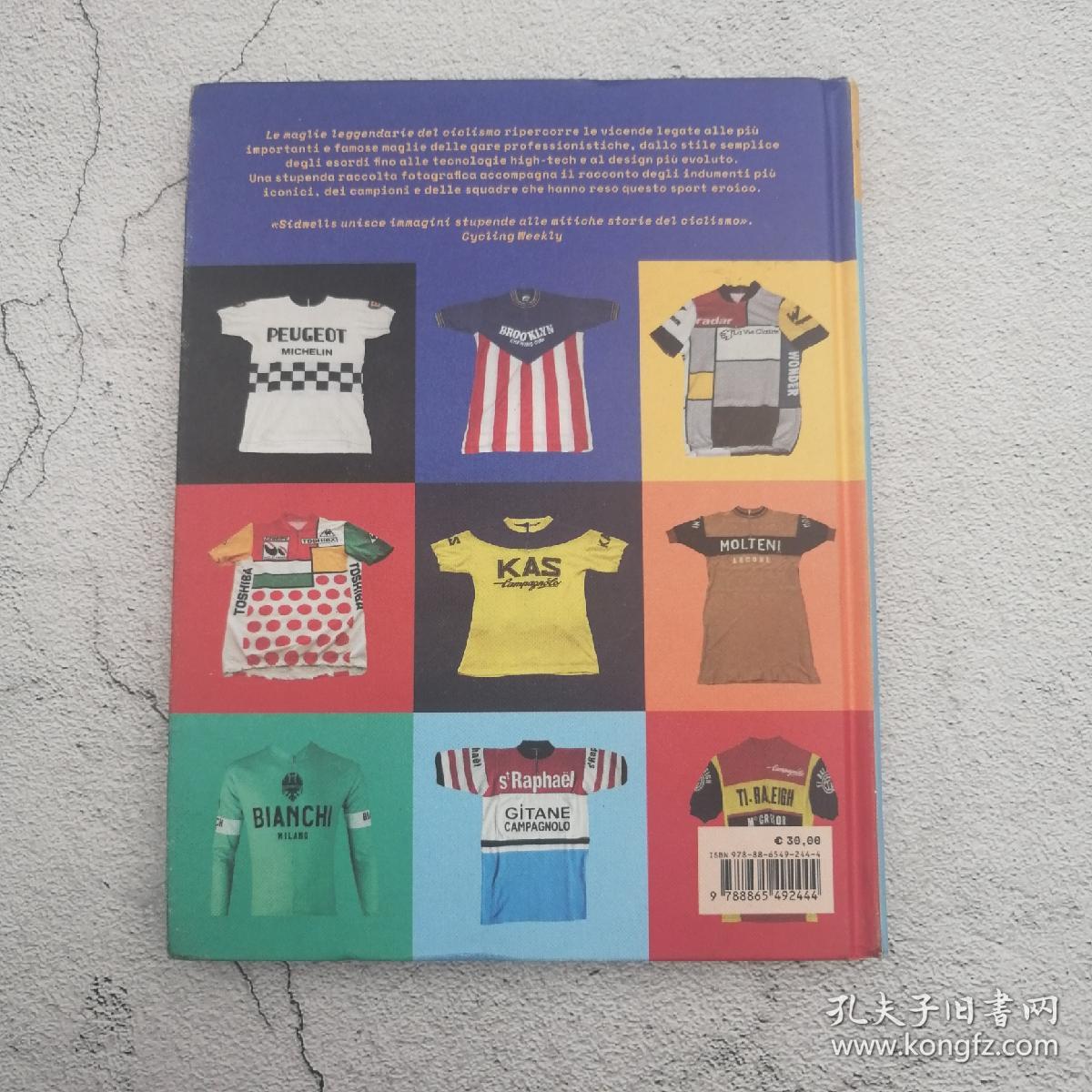 Le maglie leggendarie del ciclismo. Le storie dei campioni e delle squadre che le hanno indossate其他语种