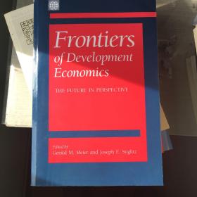 Frontiers of development economics 发展经济学前沿 英文原版