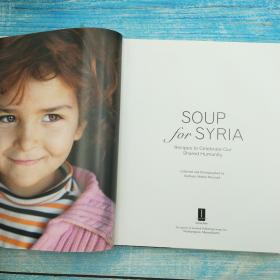 Soup for Syria: Recipes to Celebrate Our Shared Humanity