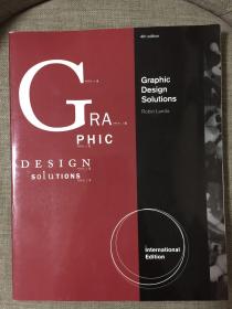 Graphic Design Solutions, International Edition of 4th Revised  Edition