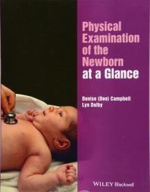 Physical Examination of the Newborn at a Glance